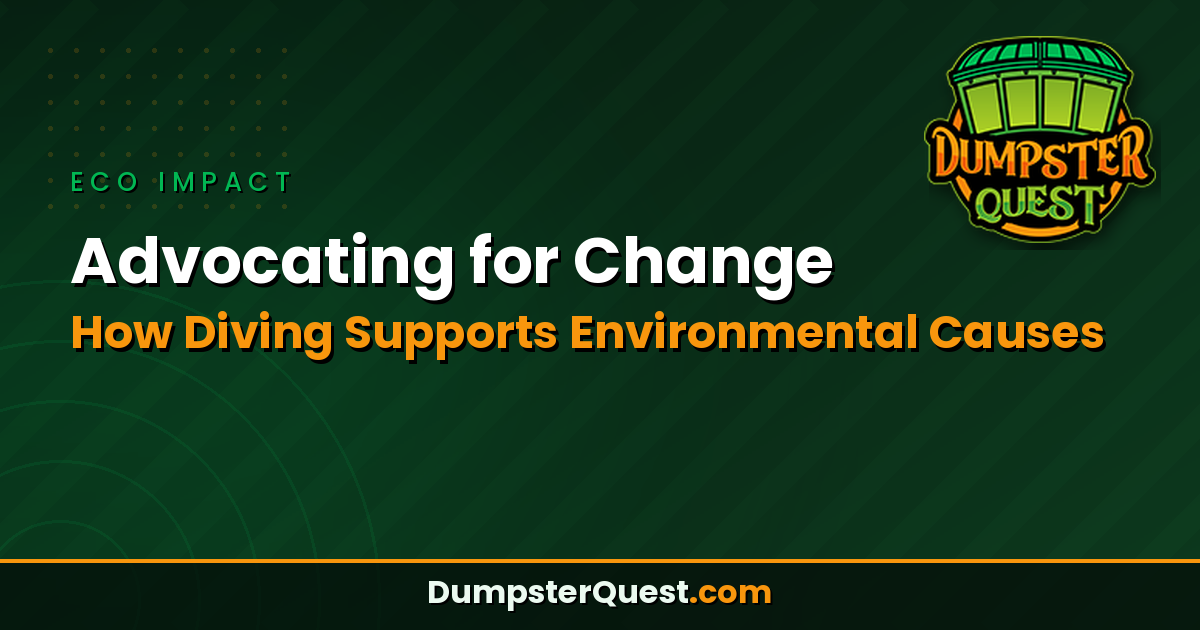 Read more about the article Advocating For Change: How Dumpster Diving Supports Environmental Causes