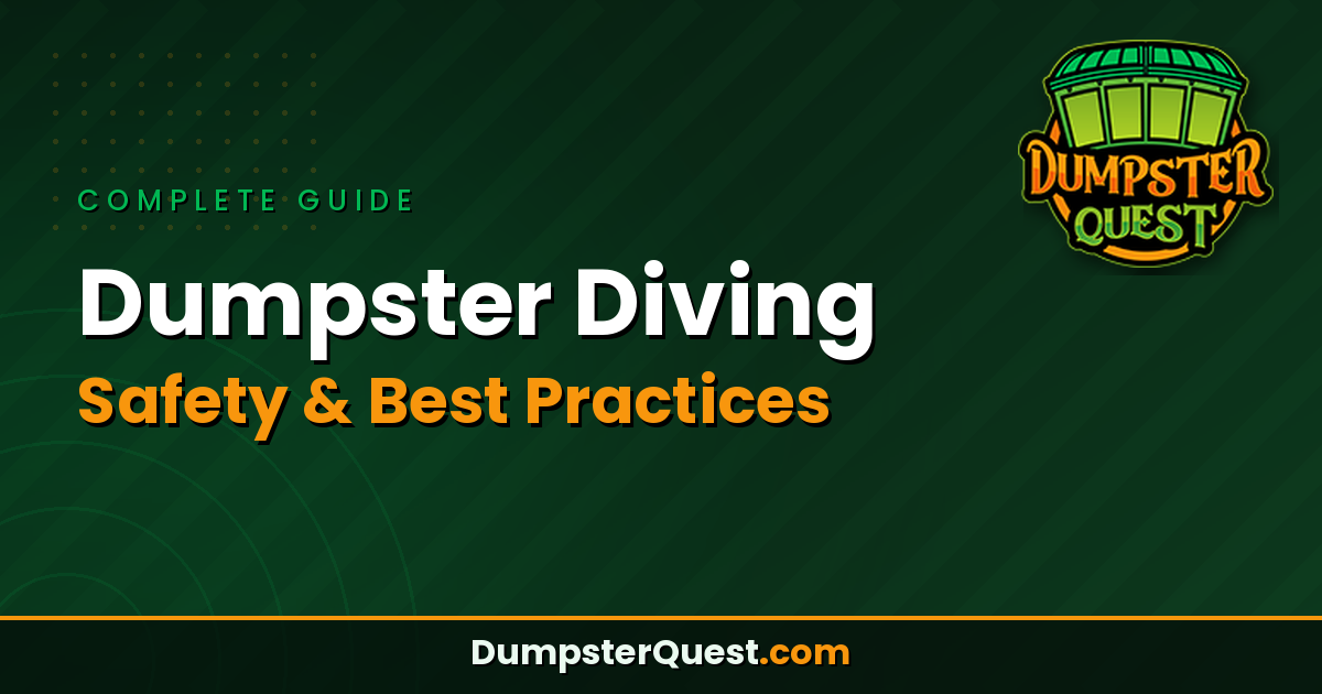 Green graphic with text: "Dumpster Diving Safety & Best Practices," featuring the Dumpster Quest logo and website DumpsterQuest.com. This eye-catching design highlights essential dumpster diving tips, focusing on best practices for dumpster diving while raising awareness of common dumpster diving risks.