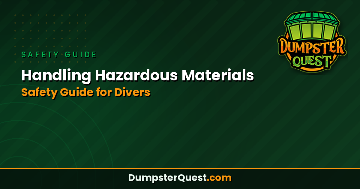 Read more about the article Handling Hazardous Materials: Safety Guide for Dumpster Divers