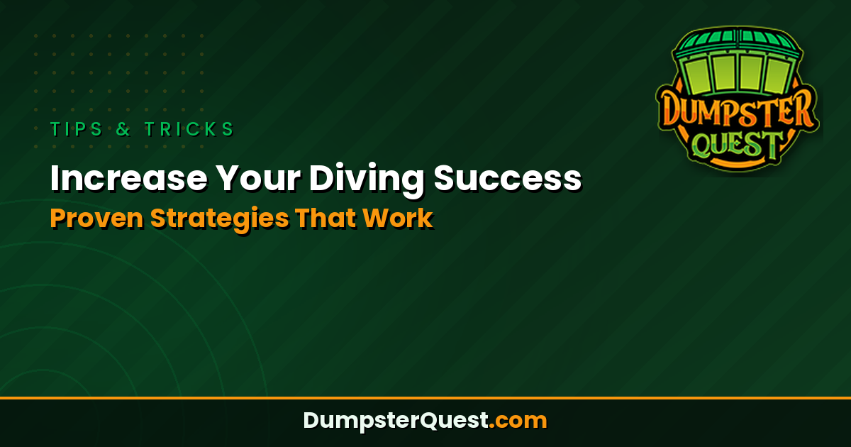 Increase Dumpster Diving Success: Proven Strategies That Work