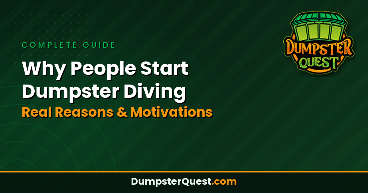 Read more about the article Why People Start Dumpster Diving: Real Reasons & Motivations