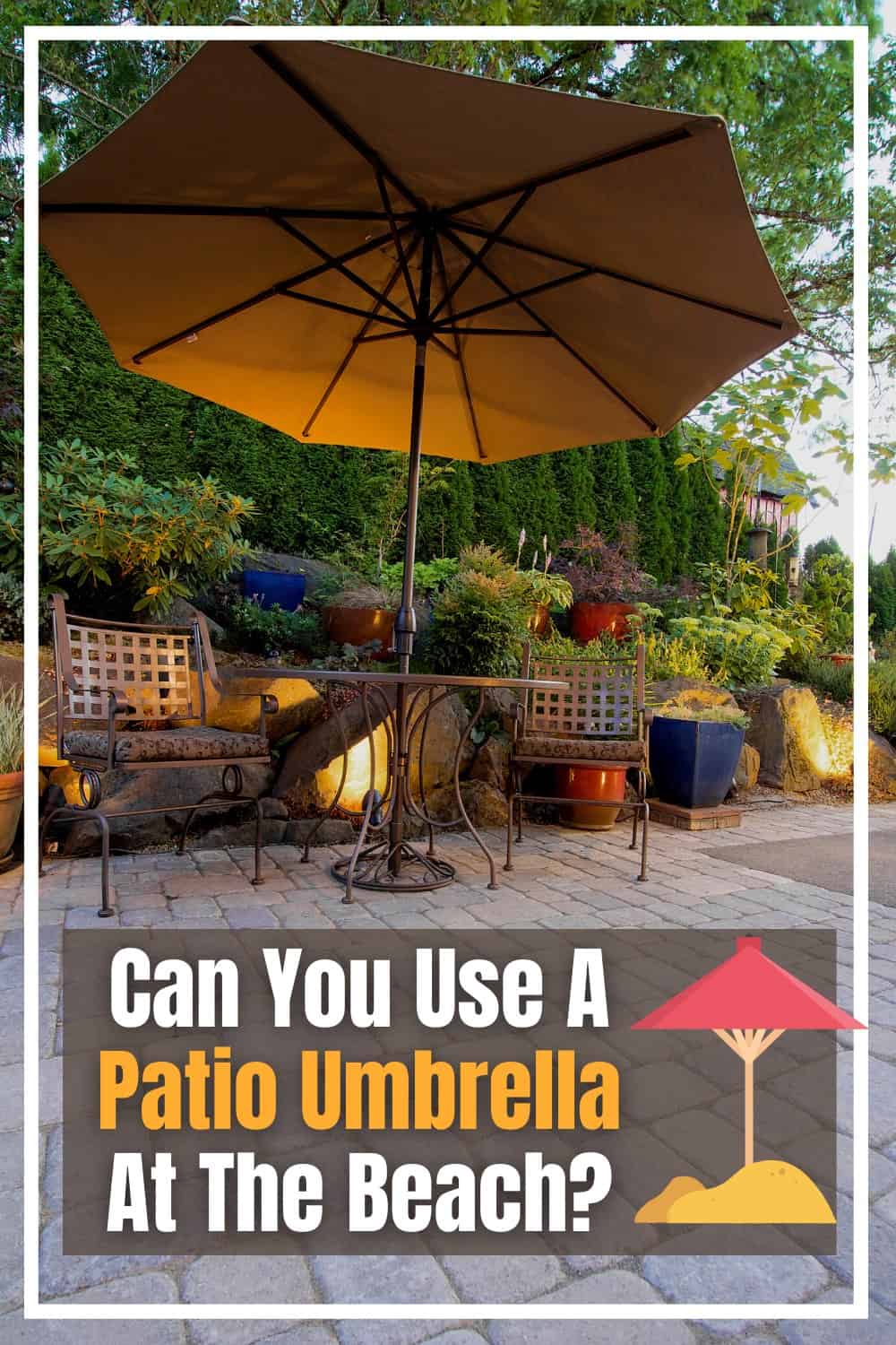 Can You Use A Patio Umbrella At The Beach