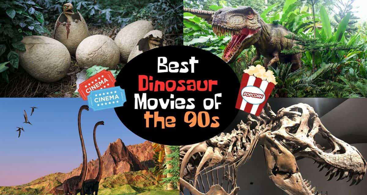 Best Dinosaur Movies of the 90s A Jurassic Adventure Of Nostalgia