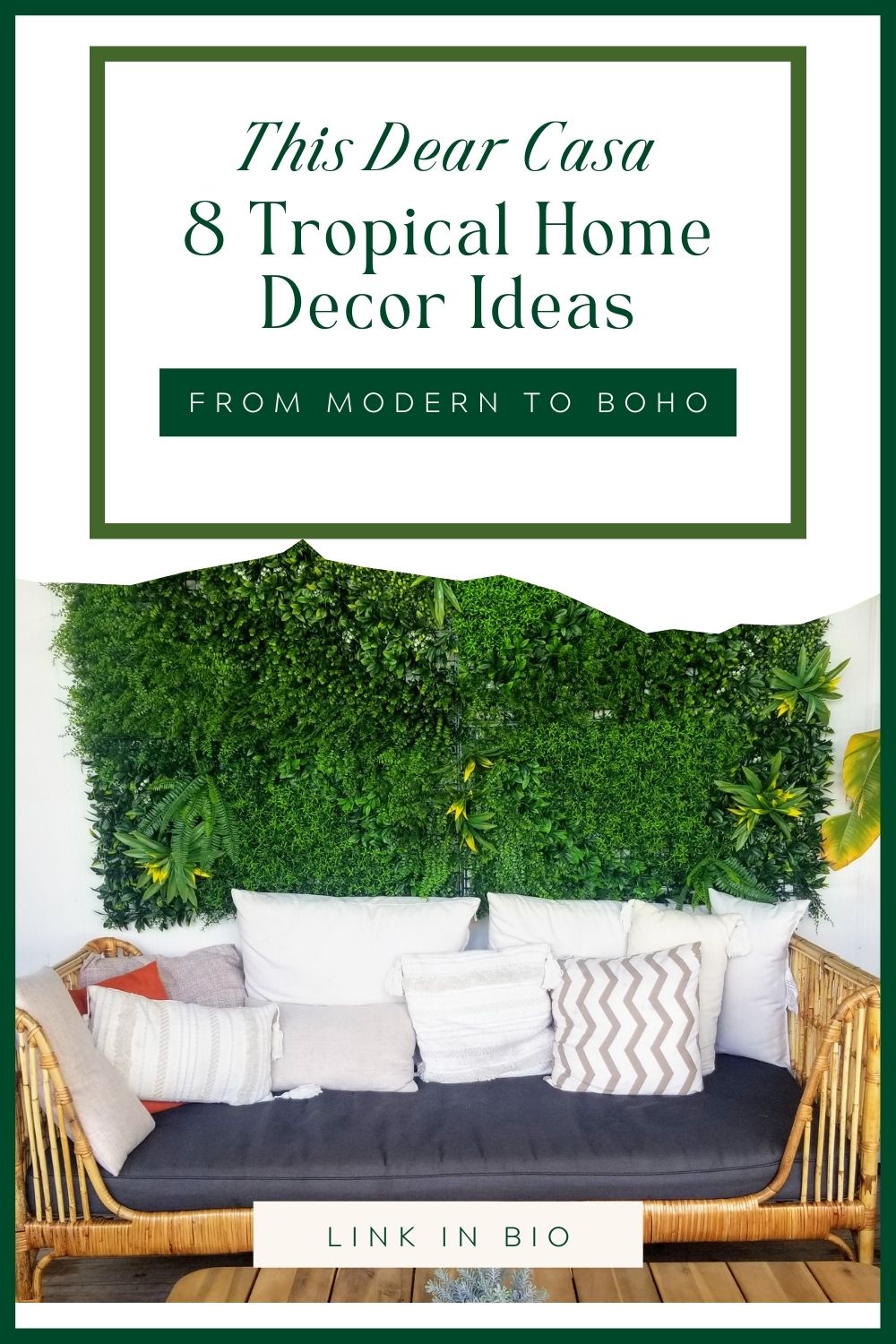 8 Tropical Home Decor Ideas This Dear Casa