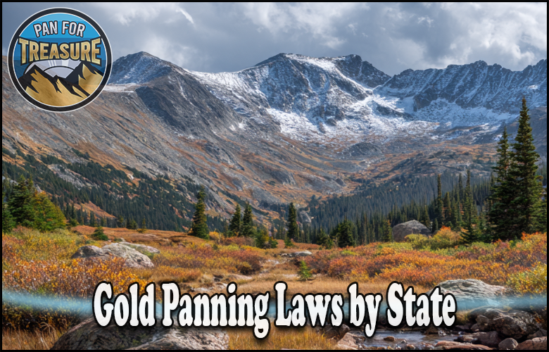 A scenic mountain landscape with trees and a stream, overlaid with the "Pan for Treasure" logo and the text "Gold Panning Laws by State," highlights essential information on state-specific regulations for gold seekers.