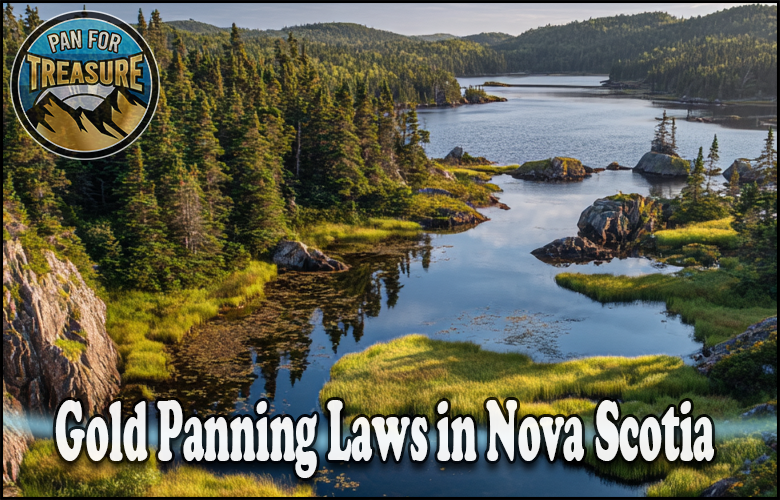 A forested lake landscape with rocky shores and green grass, overlaid with the text "Gold Panning Laws in Nova Scotia" and a circular "Pan for Treasure" logo highlighting regulations for gold seekers.