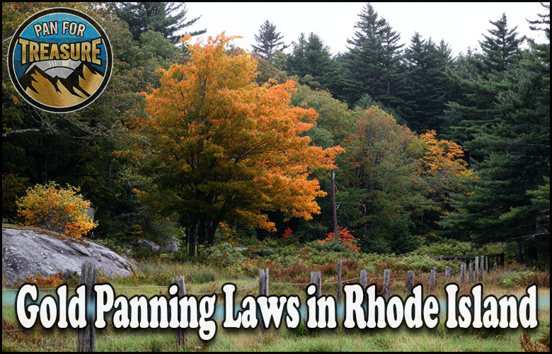 Read more about the article Gold Panning Laws in Rhode Island – What Prospectors Need to Know