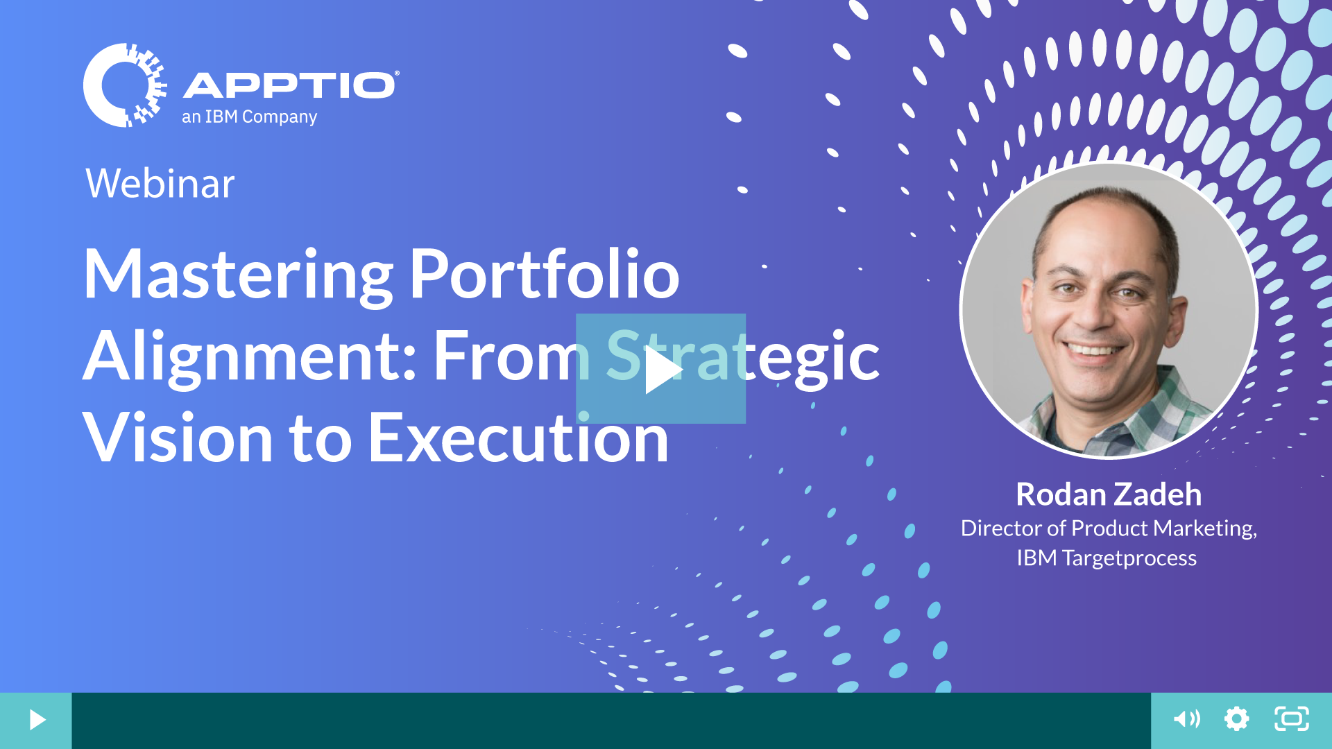 Mastering Portfolio Alignment: From Strategic Vision to Execution - Apptio