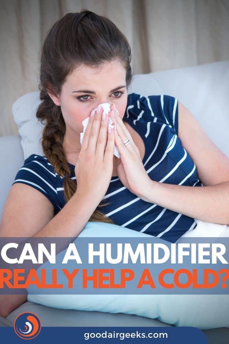 Do Humidifiers Help with Colds