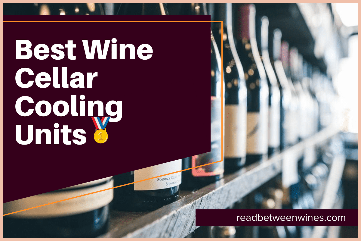 Best Wine Cellar Cooling Units