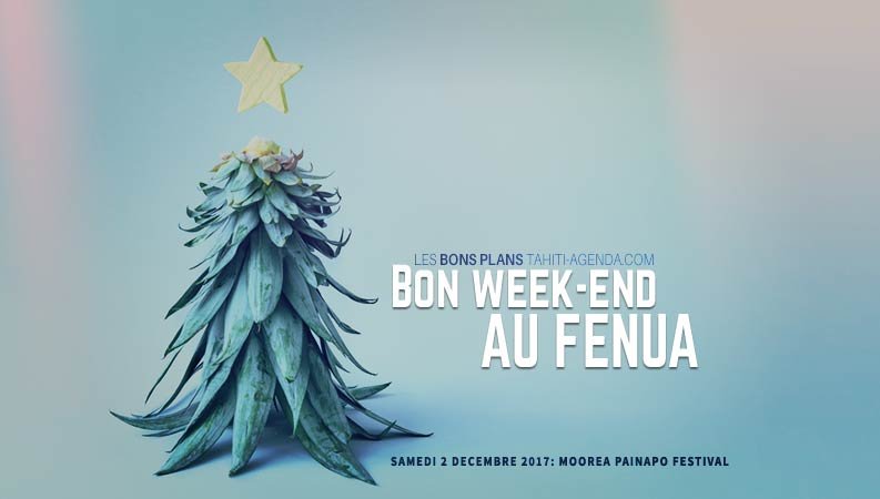 ce-week-end-au-fenua-1-dec-2017