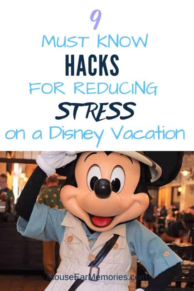 9 Foolproof Tips for Reducing Stress on your Disney Vacation - Mouse ...