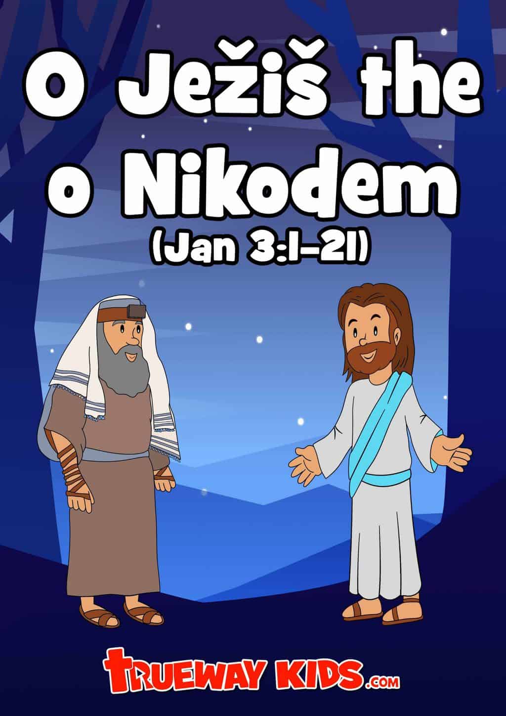 NT07 - O Ježiš the o Nikodem