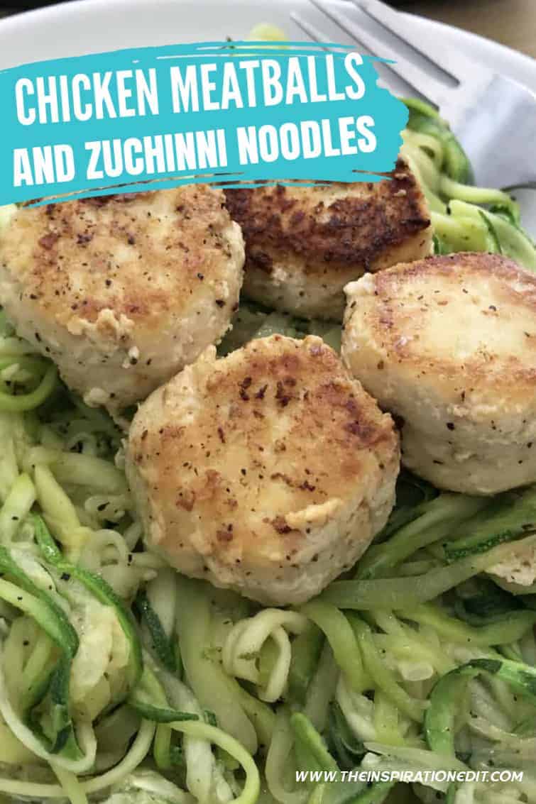 chicken meatballs and zucchini noodles