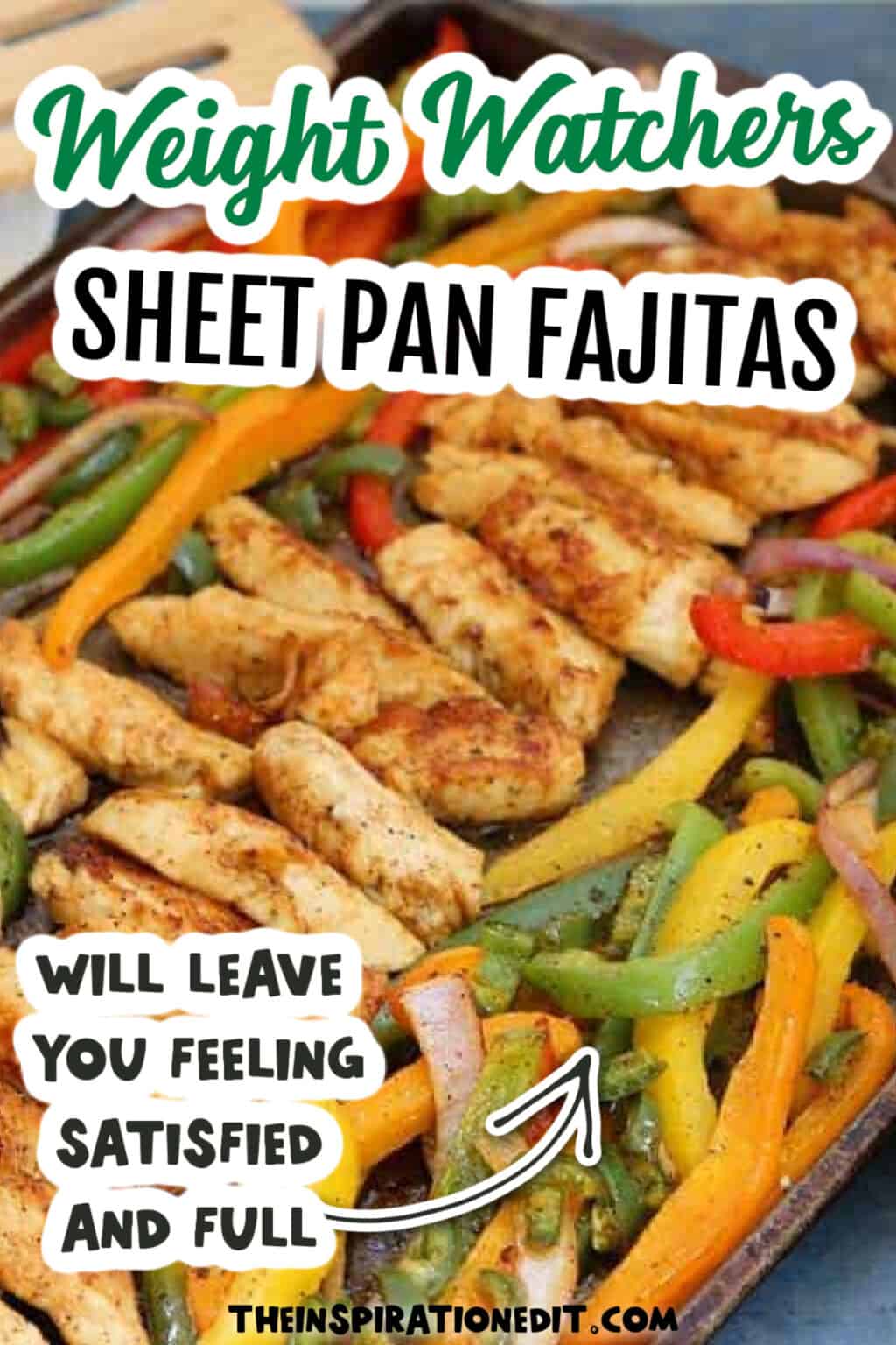 Weight Watchers Sheet Pan Chicken Fajitas · The Inspiration Edit