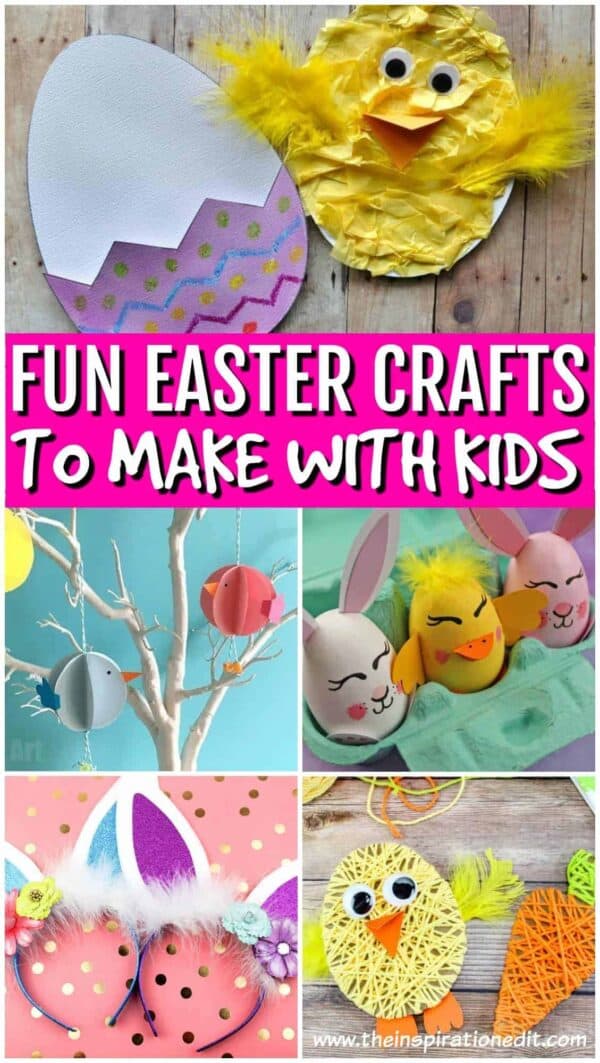 Easy And Fun Easter Crafts For Kids · The Inspiration Edit