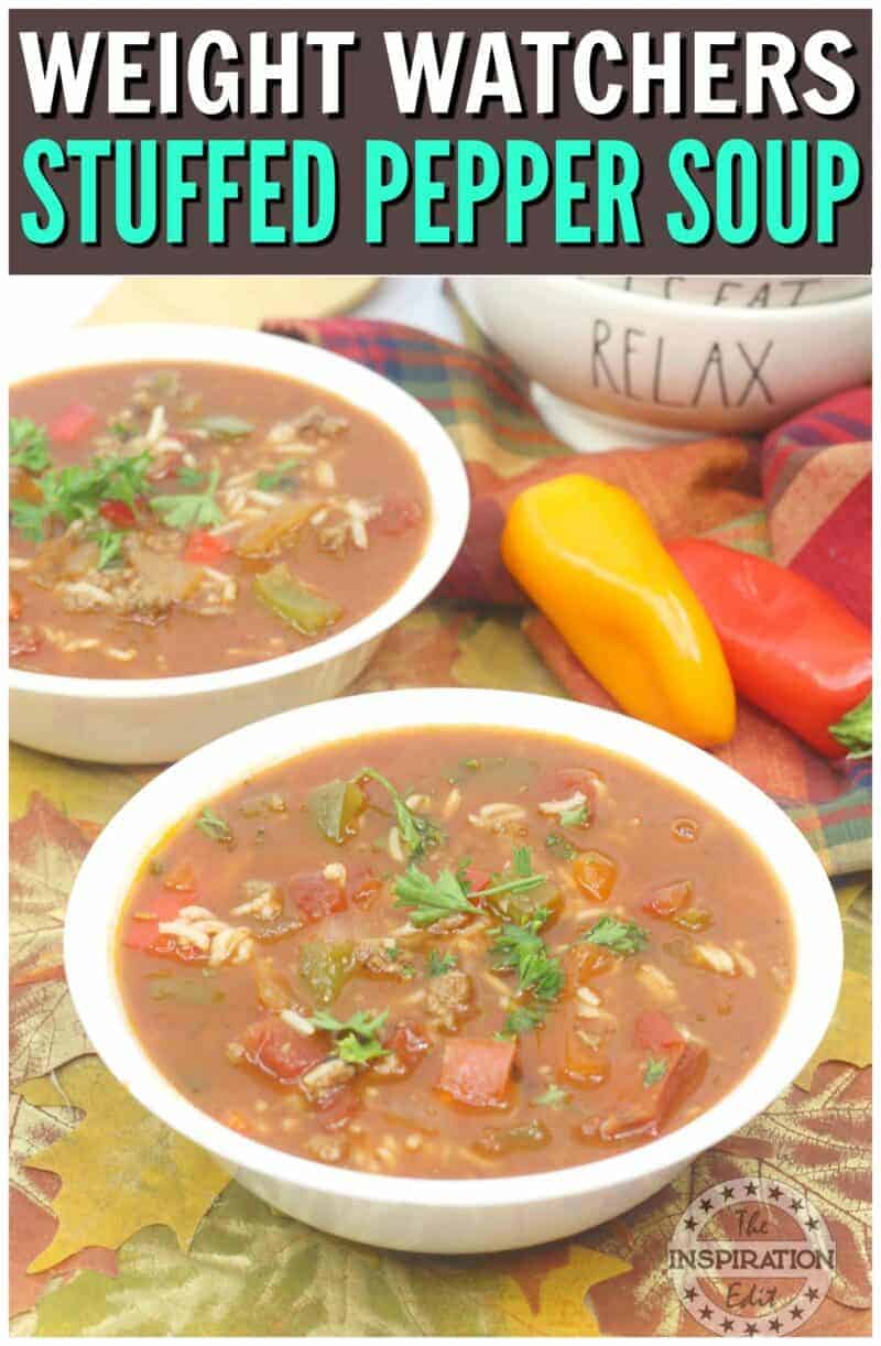 Two bowls of Weight Watchers Stuffed Pepper Soup - graphic for Pinterest.