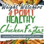 weight watchers chicken fajitas