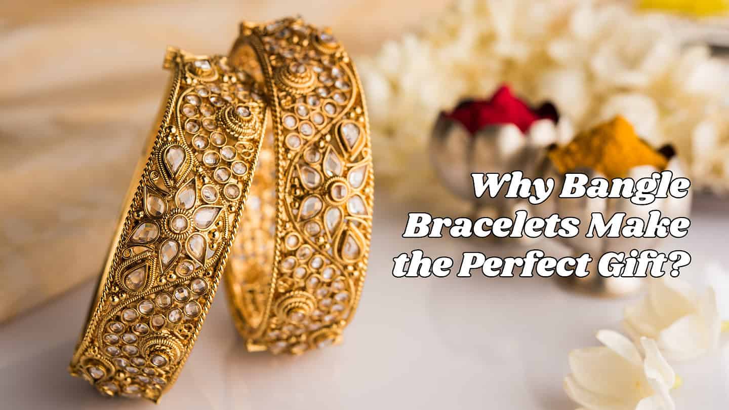 Bracelets Make the Perfect Gift.