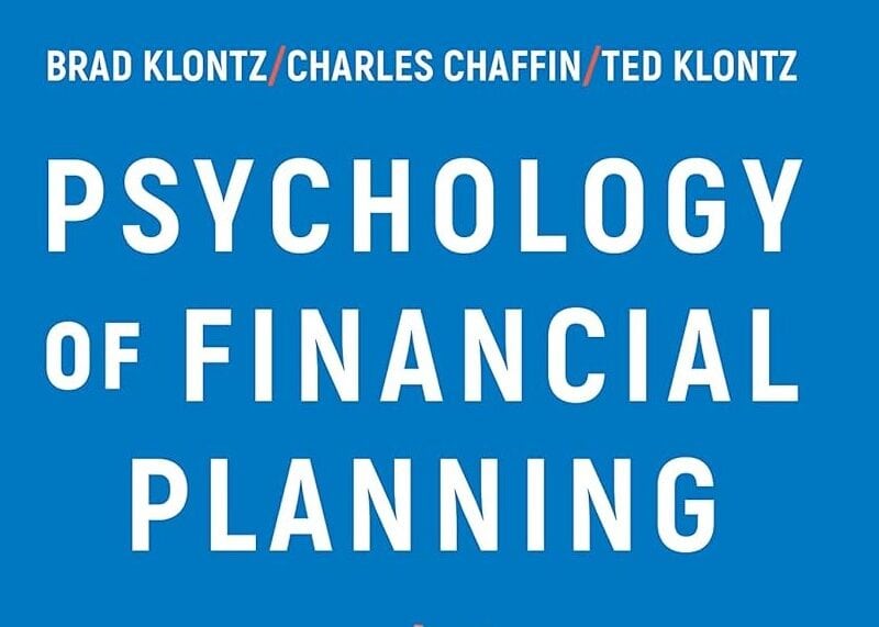 psychology of financial planning specialist by brad klontz