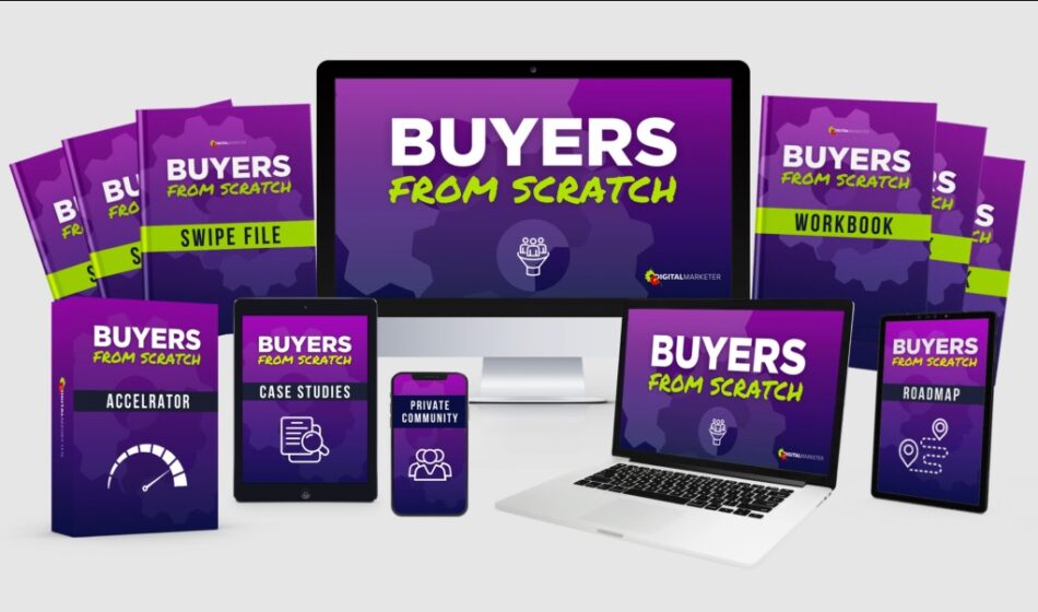 buyers from scratch + leads on demand by ryan deiss digitalmarketer