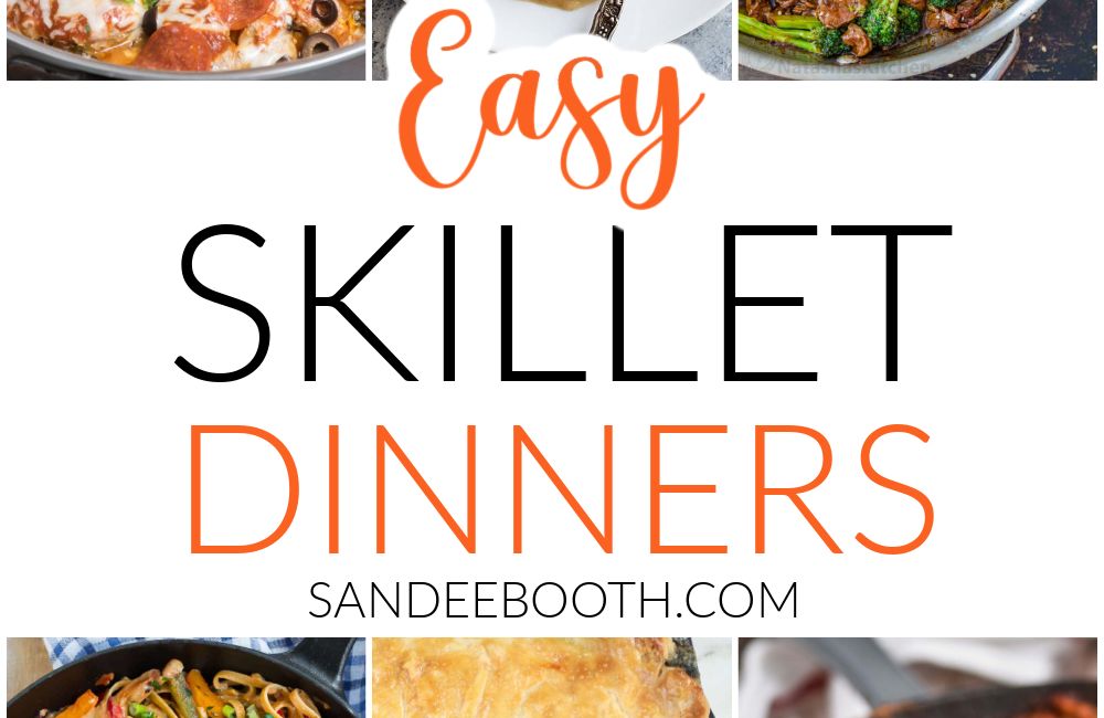 Easy skillet recipes
