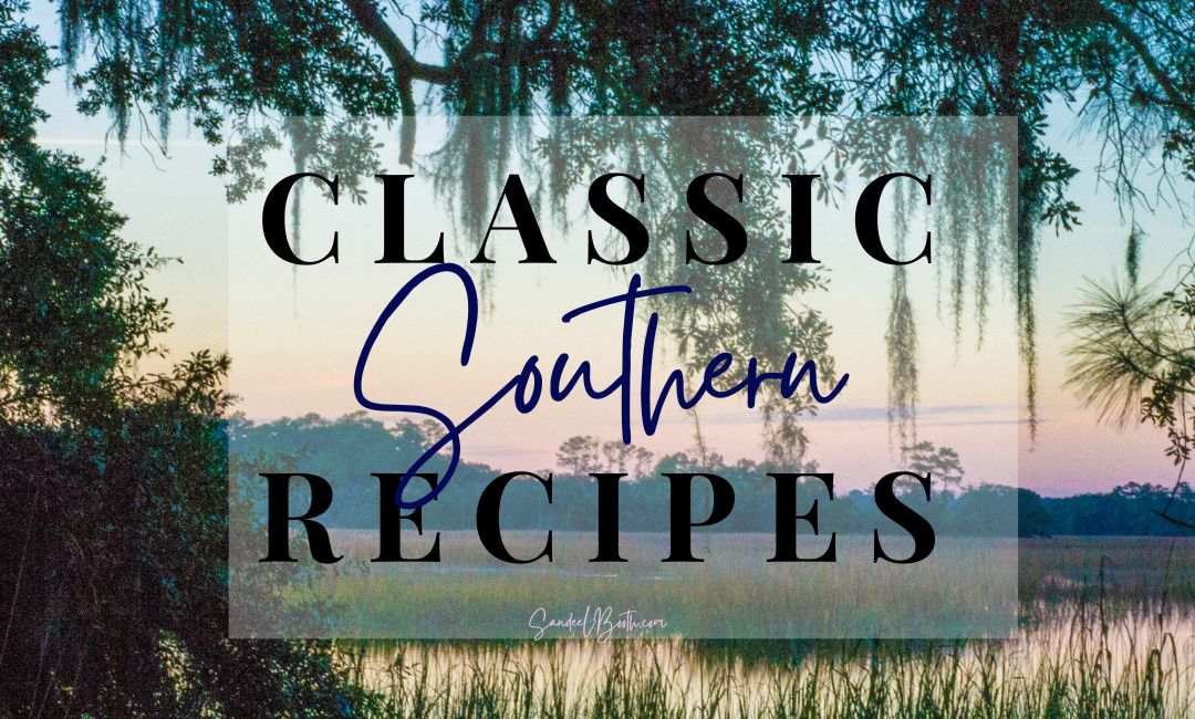 Classic southern recipes