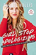 Girl stop apologizing