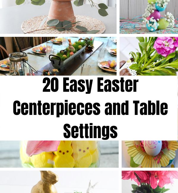 20 Easy Easter Centerpieces and Table Settings