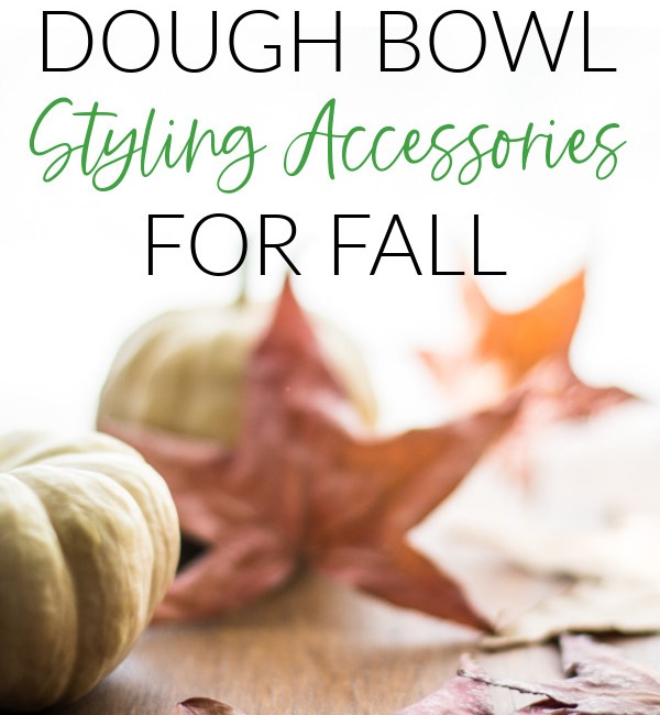 Dough bowl styling - sandee booth