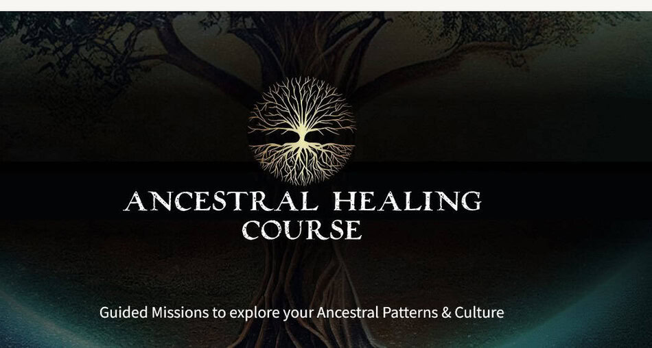 ancestral healing by teal swan