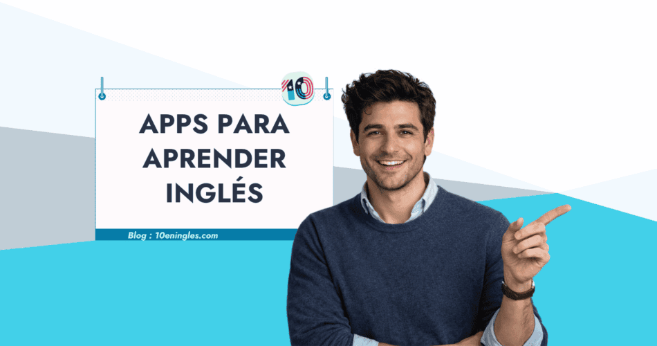 Joven sonriente señalando un cartel sobre las mejores aplicaciones para aprender inglés gratis