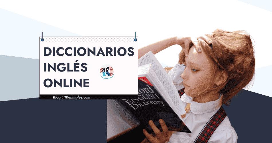 Mejores Diccionarios de Inglés Online