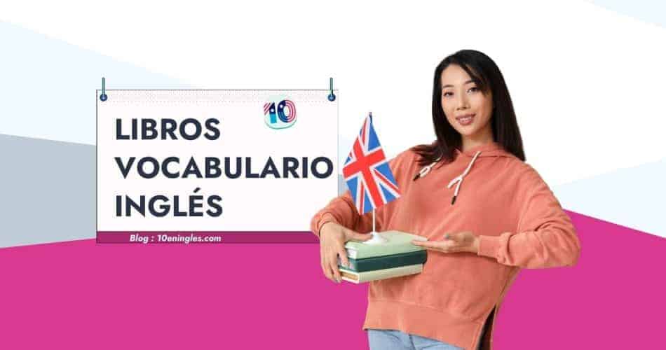 Mejores Libros Para Aprender Vocabulario en Inglés Revisión Detallada