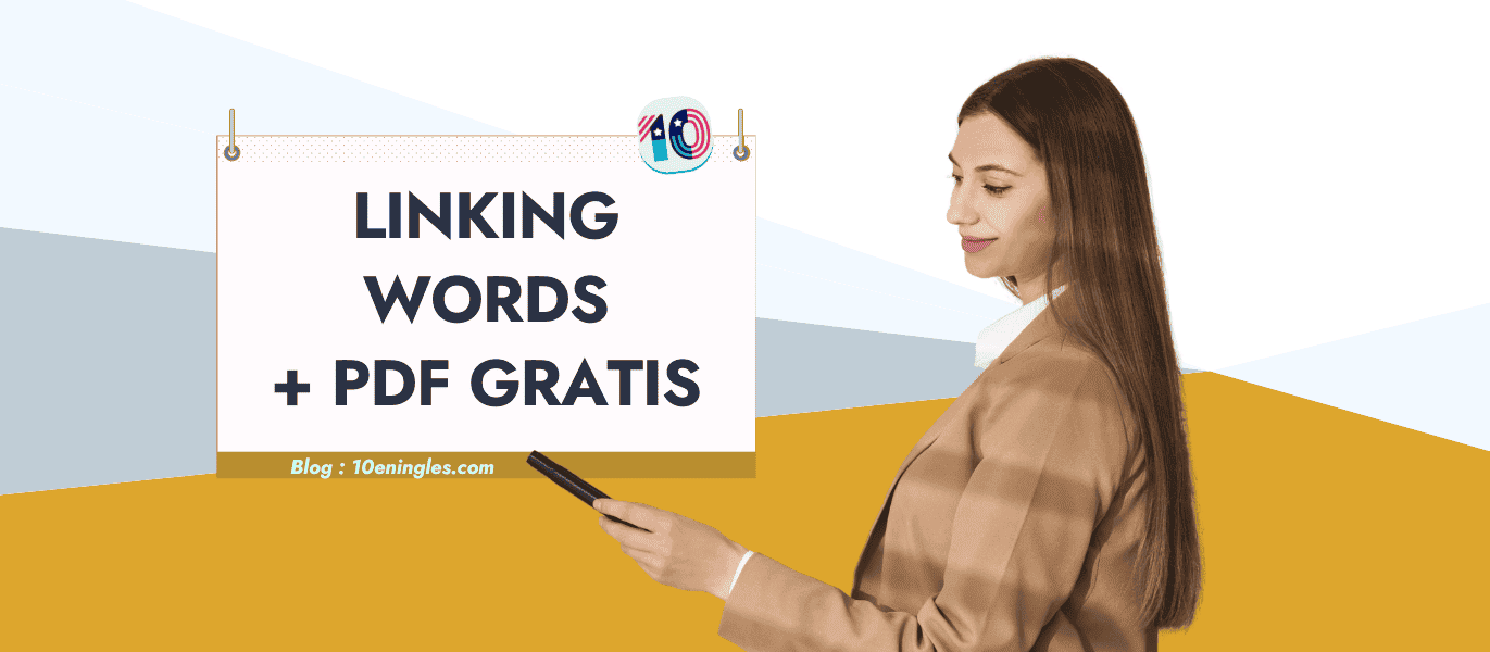 Imagen de portada del artículo sobre linking words en inglés con invitación a descargar un PDF gratuito.