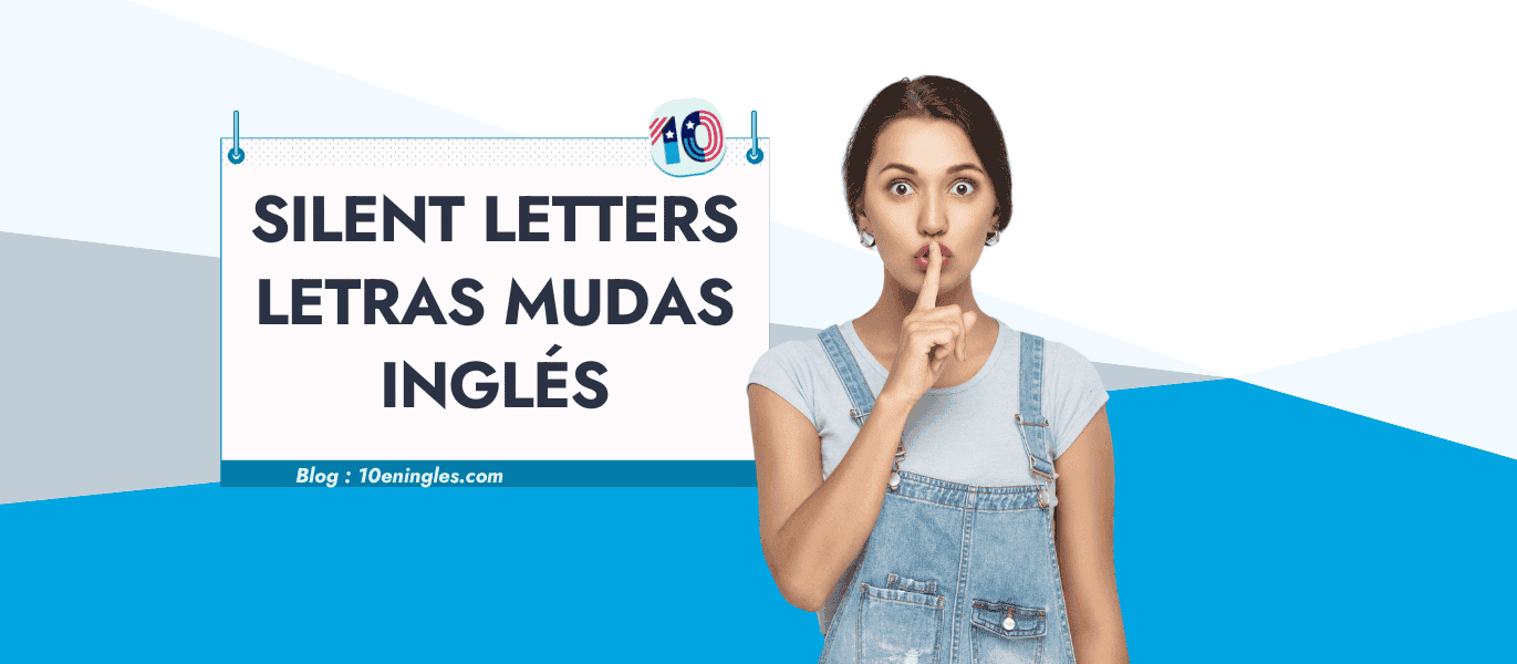 Aprender Silent Letters o Letras Mudas en Palabras en Inglés