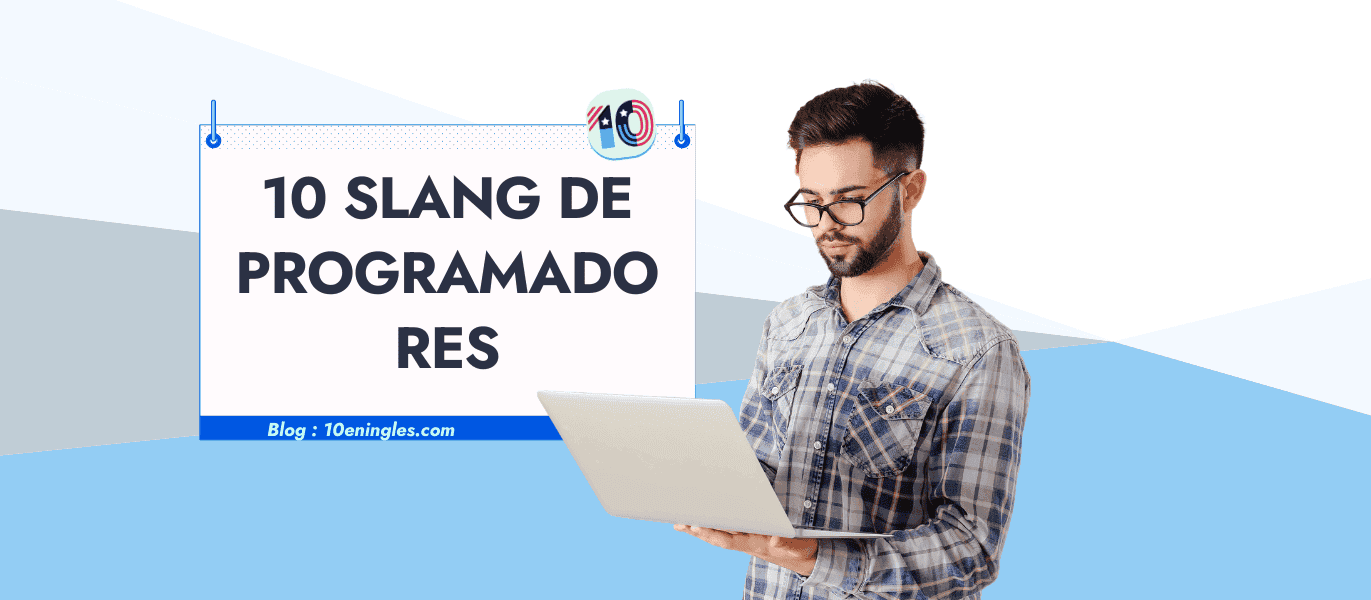 Programador trabajando en su portátil, mostrando 10 palabras de argot de programación en inglés.