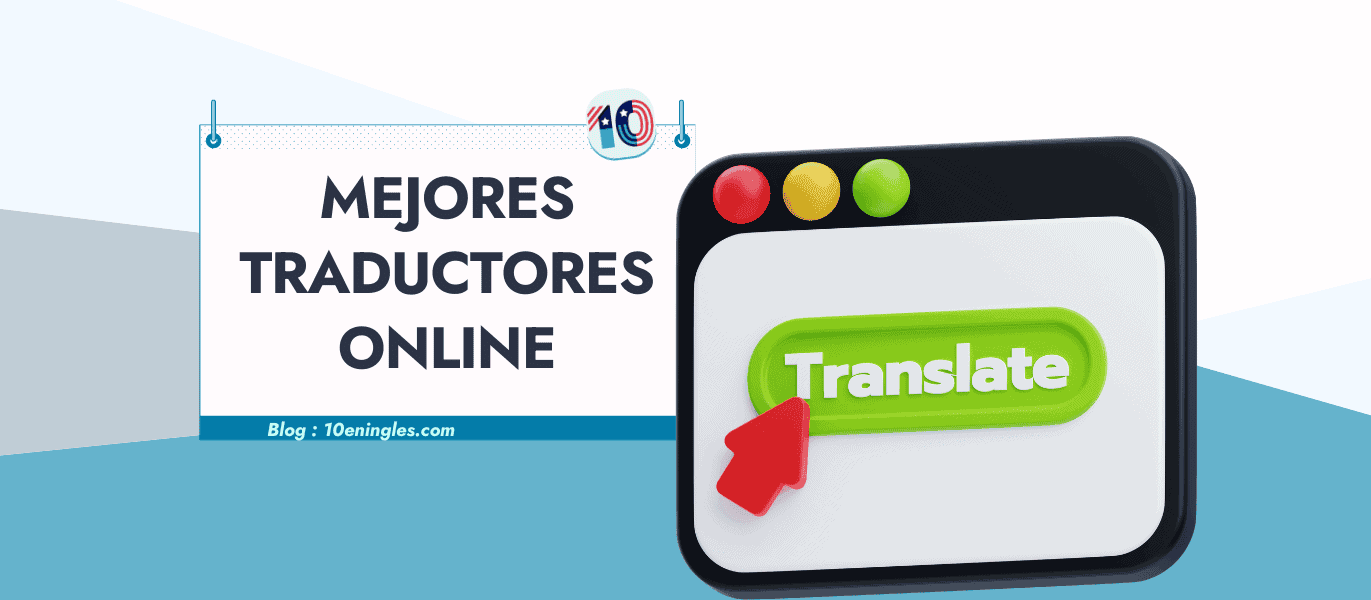 Diseño de portada sobre los mejores traductores español inglés con un botón 3D de Translate