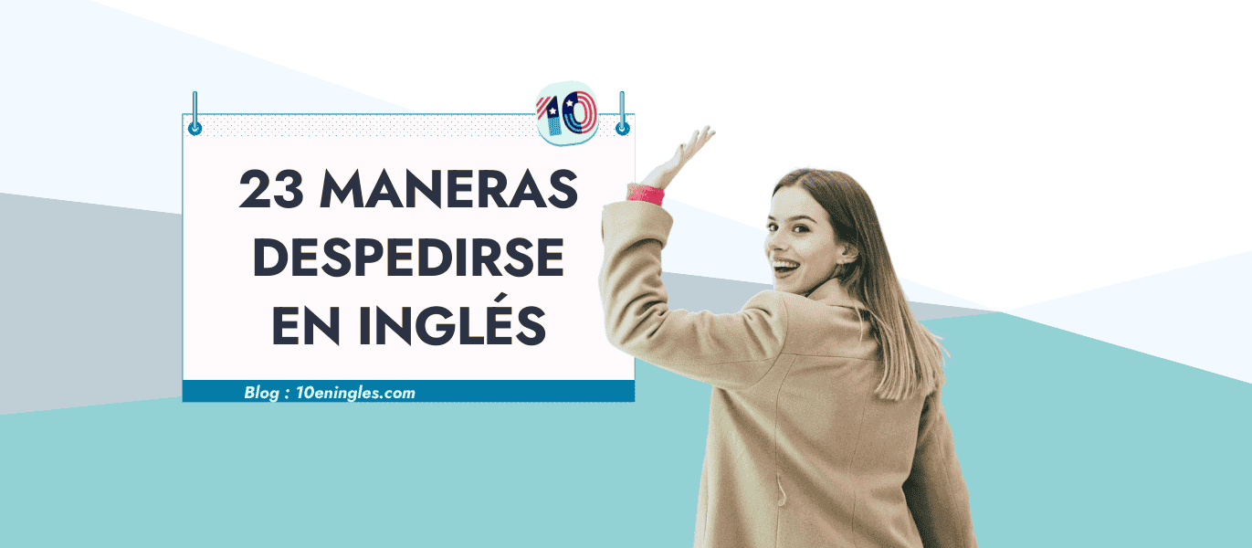 Mujer sonriendo y despidiéndose, imagen relacionada con el aprendizaje de inglés.