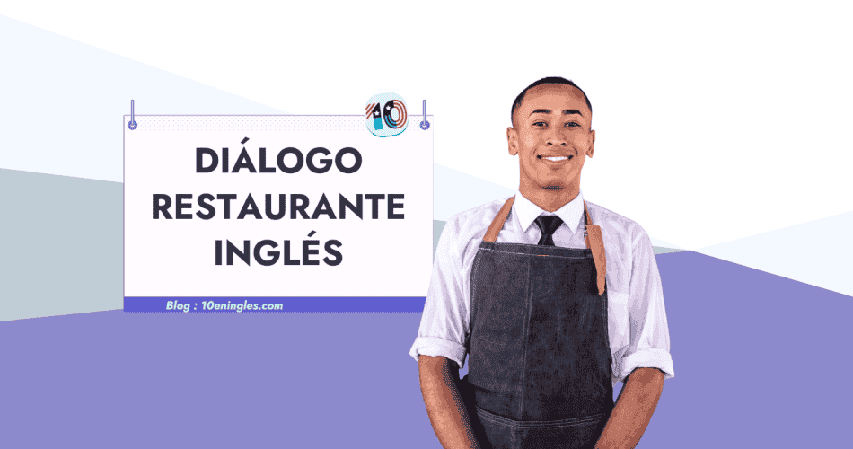 Guía para aprender un diálogo en un restaurante en inglés con la imagen de un camarero amable y profesional listo para ayudar.
