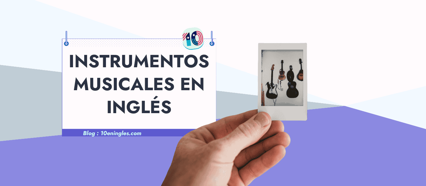 Una mano sostiene una foto de guitarras para ilustrar una guía de vocabulario sobre los instrumentos musicales en inglés.