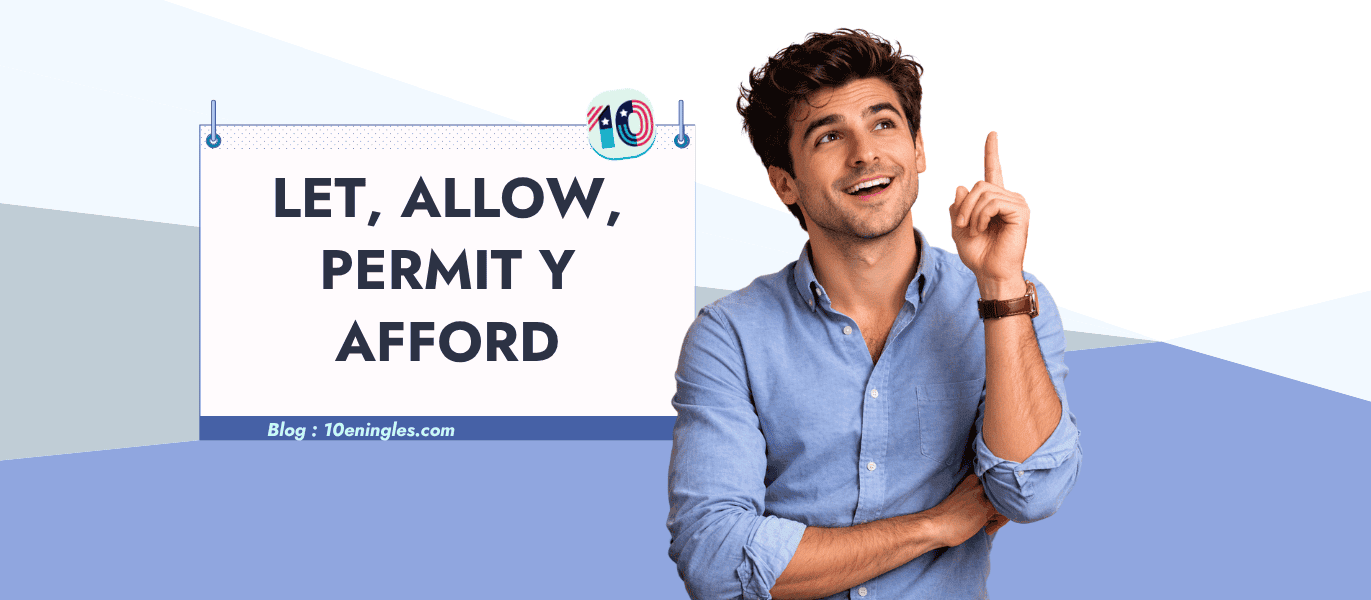 oven estudiante señalando la guía sobre la diferencia entre let y allow, permit y afford