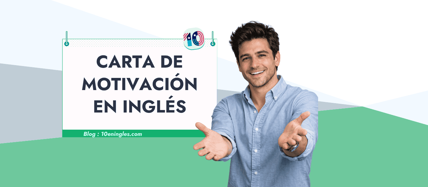 Aprende paso a paso cómo redactar tu carta de motivación en inglés