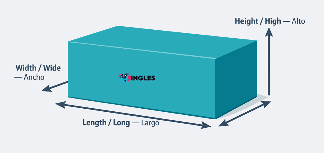 Ancho Largo Y Alto En Ingles