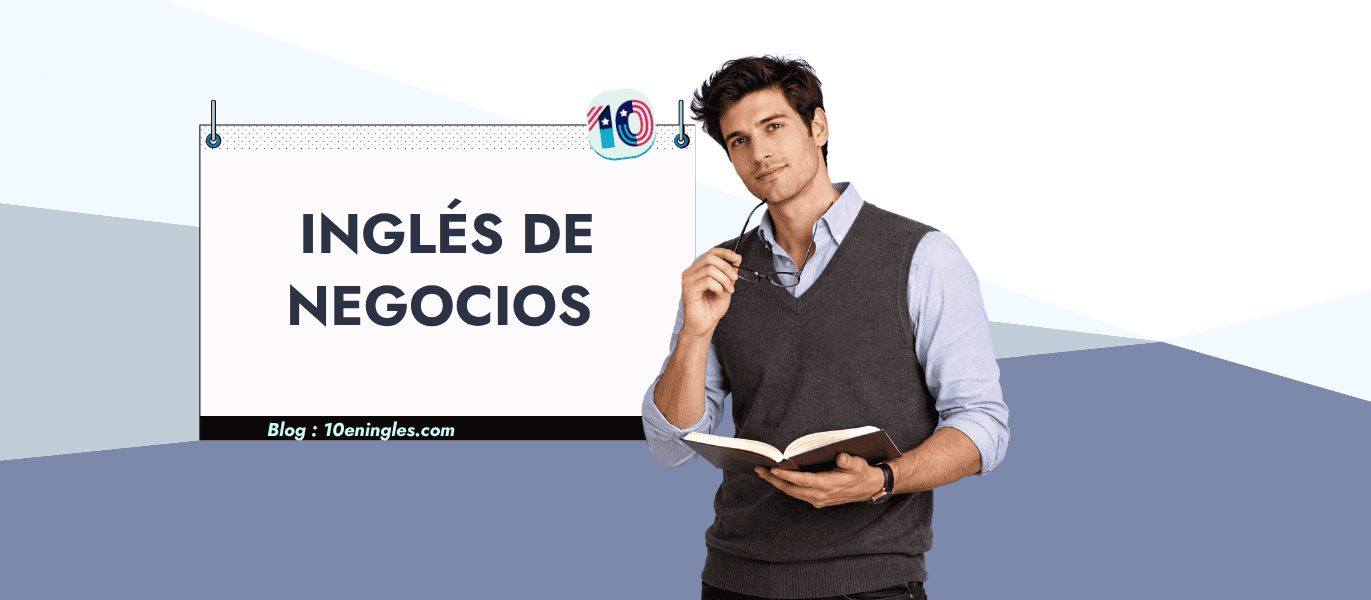 Inglés de negocios: guía completa de vocabulario, frases y expresiones para el mundo profesional
