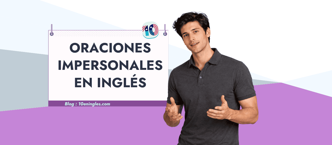 Profesor enseñando cómo formar oraciones impersonales en inglés paso a paso.