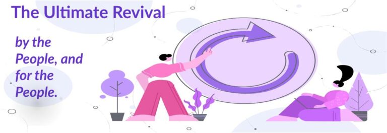 The Ultimate Revival by the People, and for the People
