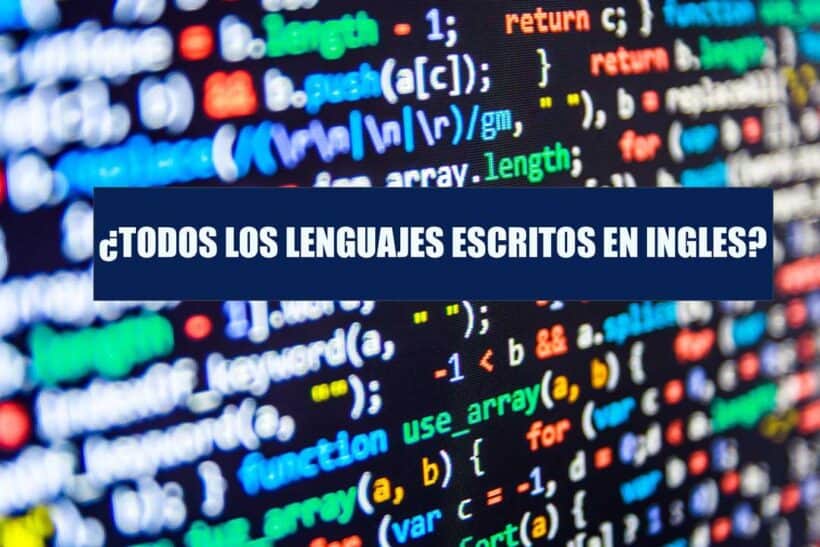 Lenguajes de Programación escritos en Ingles
