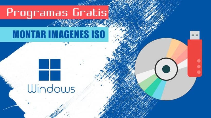 Programas Gratis Montar ISO