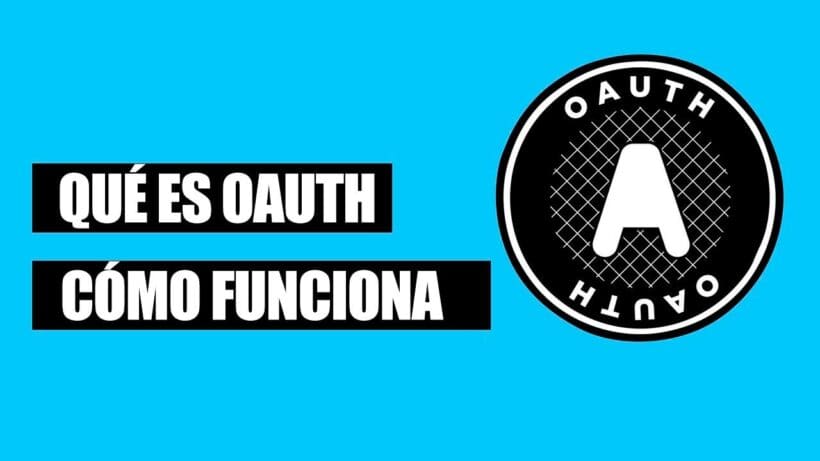 Que es OAuth y como funciona